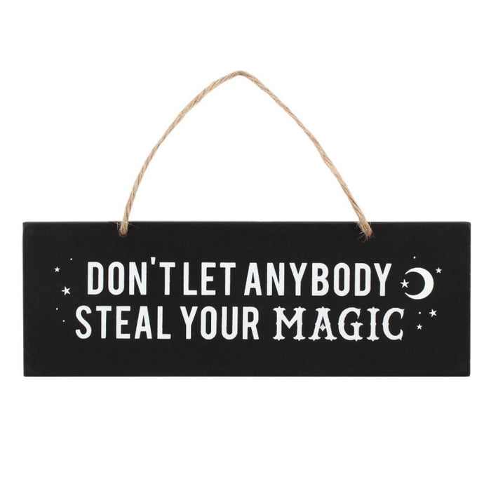 Something Different Wholesale Hanging Sign Don't Let Anybody Steal Your Magic Wall Sign FI_52627