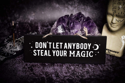 Something Different Wholesale Hanging Sign Don't Let Anybody Steal Your Magic Wall Sign FI_52627